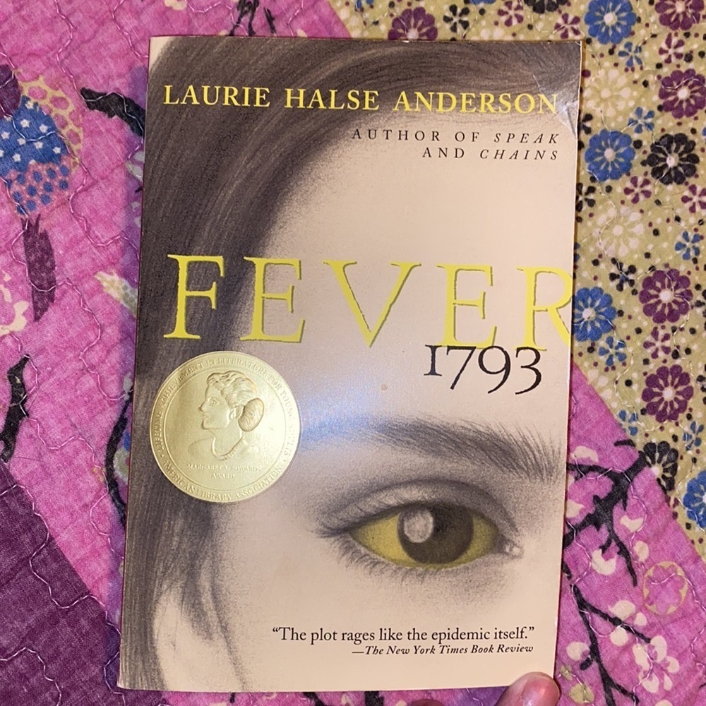 “Fever 1793” by Laurie Halse Anderson